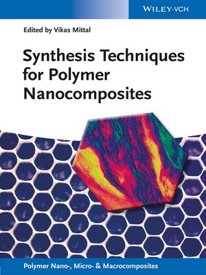 cover image of Synthesis Techniques for Polymer Nanocomposites